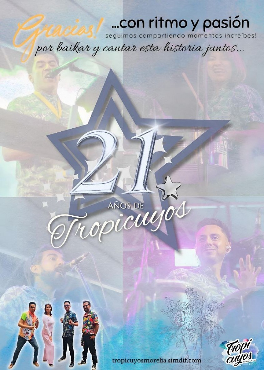 Estamos festejando el 21 Aniversario de Tropicuyos